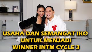 Part 2 Usaha Dan Semangat IKO untuk menjadi Winner INTM Cycle 3 [upl. by Noakes844]