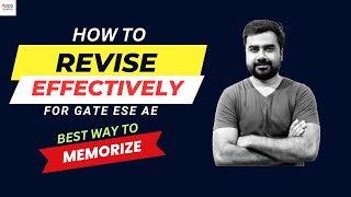 How to Revise Subjects Effectively for GATE 24 amp ESE 24  Best Strategy by Sohail Sir [upl. by Melania189]