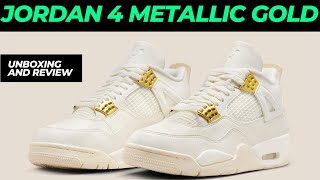 JORDAN 4 METALLIC GOLD UNBOXING AND REVIEW [upl. by Blase]