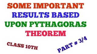 SOME IMPORTANT RESULTS BASED UPON PYTHAGORAS THEOREM CLASS 10 PART 34 HINDIENGLISH [upl. by Anilatac]