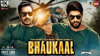 Bhaukaal Official Trailer  Ajay Devgan Allu Arjun Rashmika  Pushpa 2 Son of Sardar 2 Singham 3 [upl. by Aerahs]