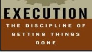 EXECUTION THE DISCIPLINE OF GETTING THINGS DONE AUDIOBOOK PART 2 [upl. by Merkley]