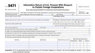 IRS Form 5471 walkthrough Information Return of US Person Regarding Certain Foreign Corporations [upl. by Fem178]