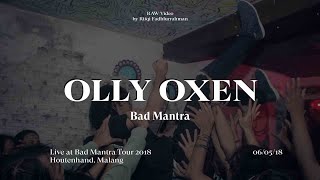 Olly Oxen  Bad Mantra Live at Houtenhand Malang [upl. by Ahseem]