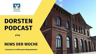 176 News der Woche Festwoche zur Eröffnung des Bürgerbahnhofes [upl. by Alyson]