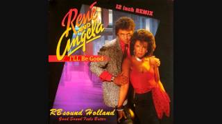 Rene and Angela  Ill Be Good special 12inch remix HQsound [upl. by Bing]