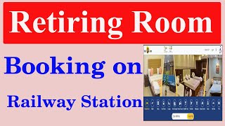 Retiring Room ki Booking kaese kare  How to Booking Retiring room  room booking on railway [upl. by Edyth]