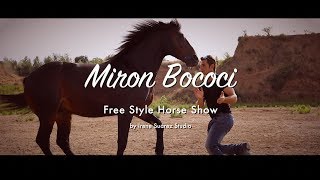 Miron Bococi free style horse show by Irene Suarez Studio [upl. by Ahsenet496]