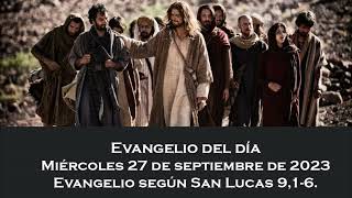 Evangelio del miércoles 27 de septiembre de 2023 [upl. by Ecital]