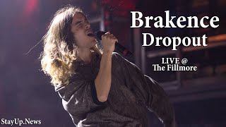 4K Brakence  Dropout LIVE  Fillmore Silver Spring [upl. by Oznola]