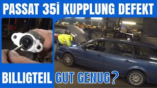 Passat 35i Reparatur Kupplung  Billiges Ersatzteil von Ebay gut genug NEUER NEHMERZYLINDER [upl. by Irak]