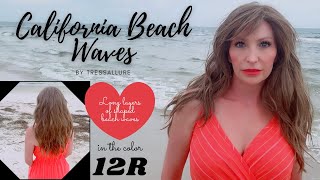 California Beach Waves Wig by TressAllure Wigs in the color 12R Long layers of shaped beach waves [upl. by Guevara]