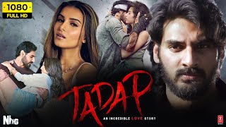 Tadap Full Movie Hindi 2021 HD  Ahan Shetty Tara Sutaria  Milan Luthria  1080p HD Facts amp Review [upl. by Troxell]