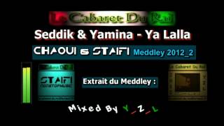 Staifi 2012 Didou  Souji Ya Loghzala Remix By YZL [upl. by Nevet42]