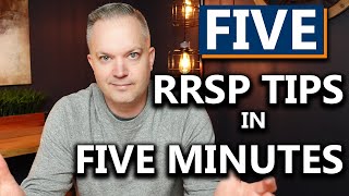 5 RRSP Tips amp Tricks In 5 Minutes [upl. by Evangelina]