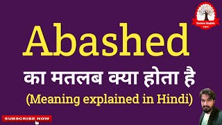 Abashed meaning in Hindi  Abashed का मतलब क्या होता हैं  Increase English Vocabulary [upl. by Ashleigh]