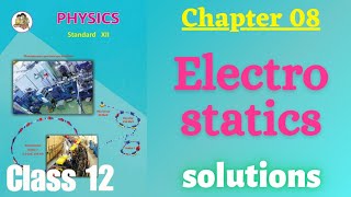 Electrostatics class 12 physics chapter 8 Exercise solutions [upl. by Ellenej]