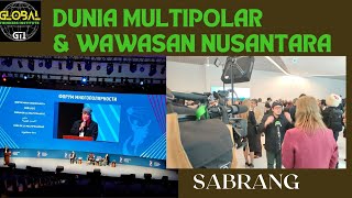 SABRANG DUNIA MULTIPOLAR WAWASAN NUSANTARA amp AI [upl. by Rieth]