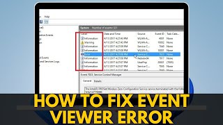 How to Fix Event Viewer Error [upl. by Nylkaj]