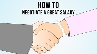 Live amp Work Better  How To Negotiate A Great Salary [upl. by Aihsitan]