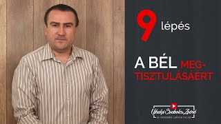 9 lépés a Belek megtisztulásáért [upl. by Lertnom]