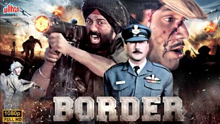 Border 1997 Full Movie  Blockbuster Hindi Patriotic Movie  Sunny Deol  Suniel S Facts amp Review [upl. by Berners]