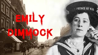 The Mysterious And Chilling Case of Emily Dimmock [upl. by Kelula]