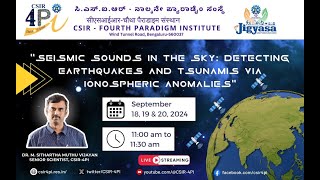 JIGYASA webinar Day 3 on quotSeismic Sounds in the Skyquot  CSIRFourth Paradigm Institute Bengaluru [upl. by Jaymie623]