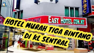 Easy Hotel KL Sentral  Hotel Murah Tiga Bintang Di Kuala Lumpur  klsentral kualalumpur malaysia [upl. by Yramliw]