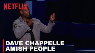 Dave Chappelle  Amish People  Equanimity [upl. by Emilio521]