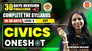 Civics in One Shot  Class 9 SST  CBSE 2024  1 Month Revision Challenge [upl. by Cutcliffe228]