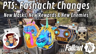 Fallout 76 PTS Fasnacht Event Changes New Masks New Plans and New Enemies [upl. by Mcwilliams430]