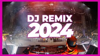 DJ REMIX 2024  Mashups amp Remixes of Popular Songs 2024  DJ Song Club Music Disco DJ Remix Mix 2024 [upl. by Yeargain]