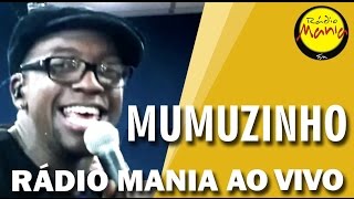 🔴 Radio Mania  Mumuzinho  Estonteante [upl. by Jacquelyn673]