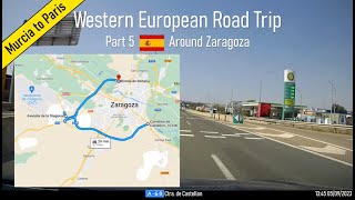 ♪ Around Zaragoza Spain Part 5 of Western European Road Trip [upl. by Hengel]