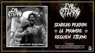 Evil Offering  Promocional LP 2024 quotOfrenda Malignaquot [upl. by Aisatsan]