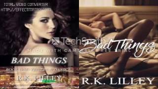 Bad Things Tristan and Danika 1 by RK Lilley Audiobook P3 [upl. by Nikral571]