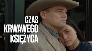 CZAS KRWAWEGO KSIĘŻYCA  zwiastun PL [upl. by Lodge]