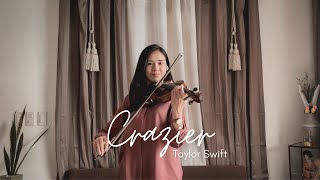 CRAZIER  Taylor Swift  Violin Cover by Justerini [upl. by Hahsia537]