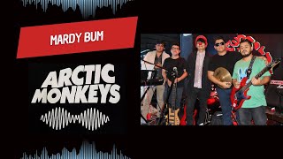 Arctic Monkeys  Mardy Bum  Cover [upl. by Thamos]