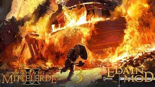 Lets Play HdR Die Schlacht um Mittelerde 2 Edain Mod 003  Flucht vom Erebor FullHD Deutsch [upl. by Hcnarb753]