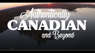 Haliburton Highlands Authentically Canadian [upl. by Ekaterina]