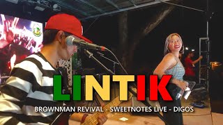 LINTIK  Brownman Revival  Sweetnotes Live  Digos [upl. by Ibbison]