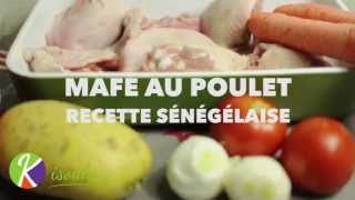 Recette du Mafé au poulet une recette sénégalaise [upl. by Centonze404]