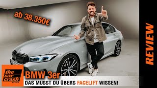 BMW 3er Limousine im Test 2022 ALLES übers neue Facelift ab 38350€ Review  Preis  Touring LCI [upl. by Bradshaw]