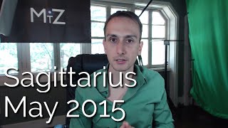 Sagittarius Monthly Horoscope May 2015  Sidereal Astrology [upl. by Cuhp]