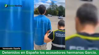 Detenidos en España los acosadores hermanos García [upl. by Drew]