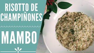 Risotto de champiñones en Mambo RECETAS MAMBO CECOTEC [upl. by Jo-Ann]