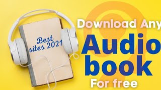 How to download Audio Books for free  Audible Alternatives  Free Audio Books Best Sites [upl. by Uttasta320]