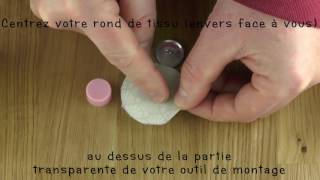 Bouton à Recouvrir  Tuto  DIY [upl. by Nohs]